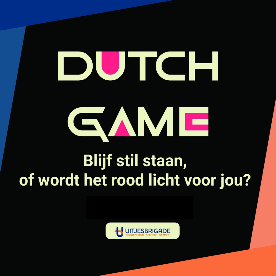 Dutch Game (spellen in de sfeer van Squid Game)